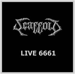 Scaffold (SVN) : Live 6661